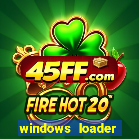 windows loader v2.2.2 download